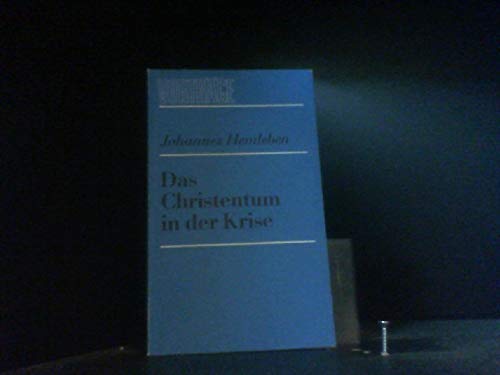 Das Christentum in der Krise Books