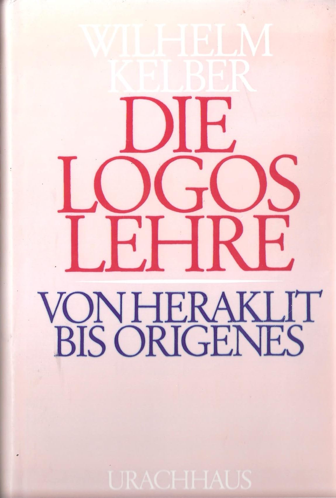 Die Logoslehre Philosophy Books