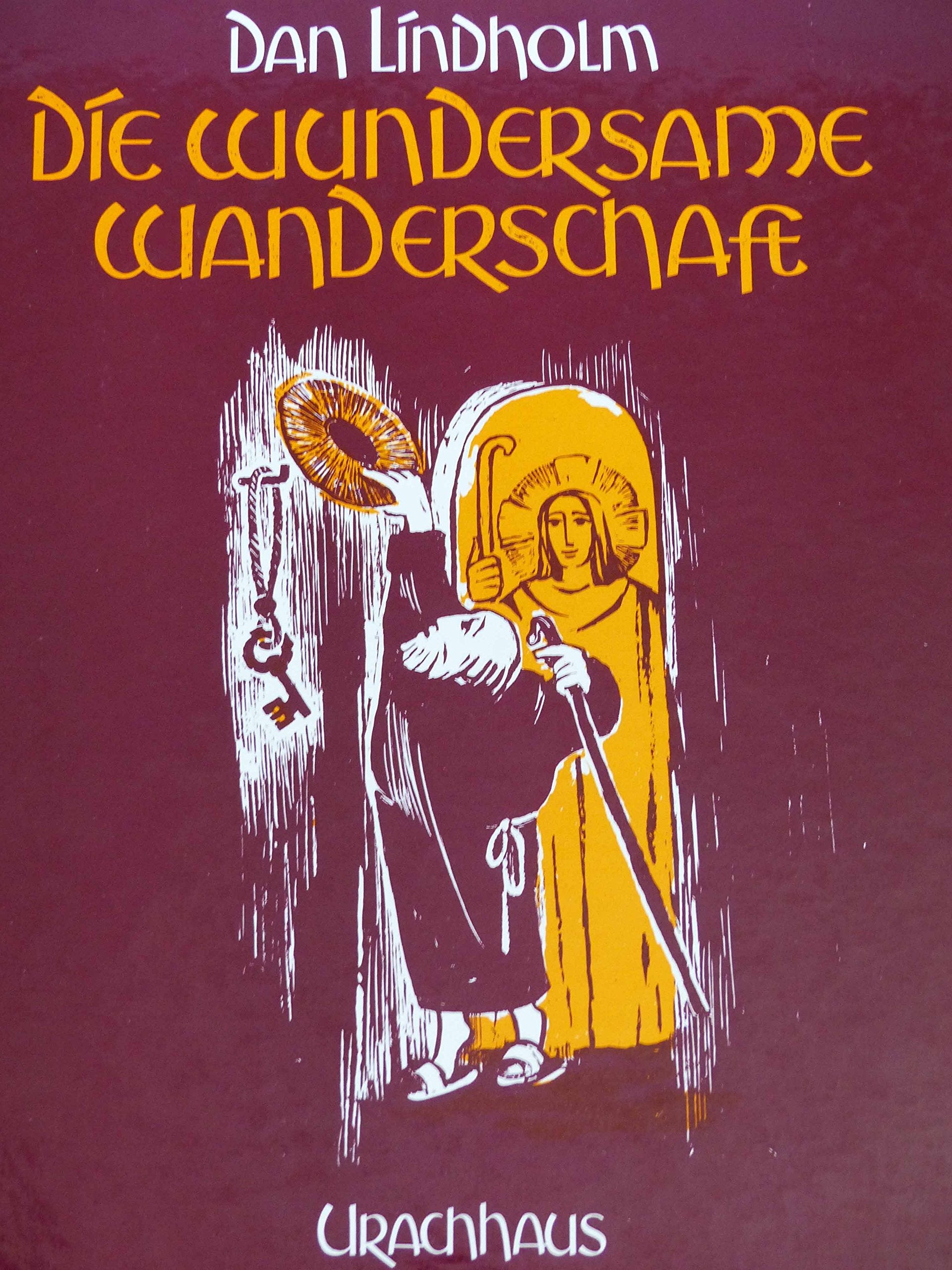 Die wundersame Wanderschaft Religion & Esotericism