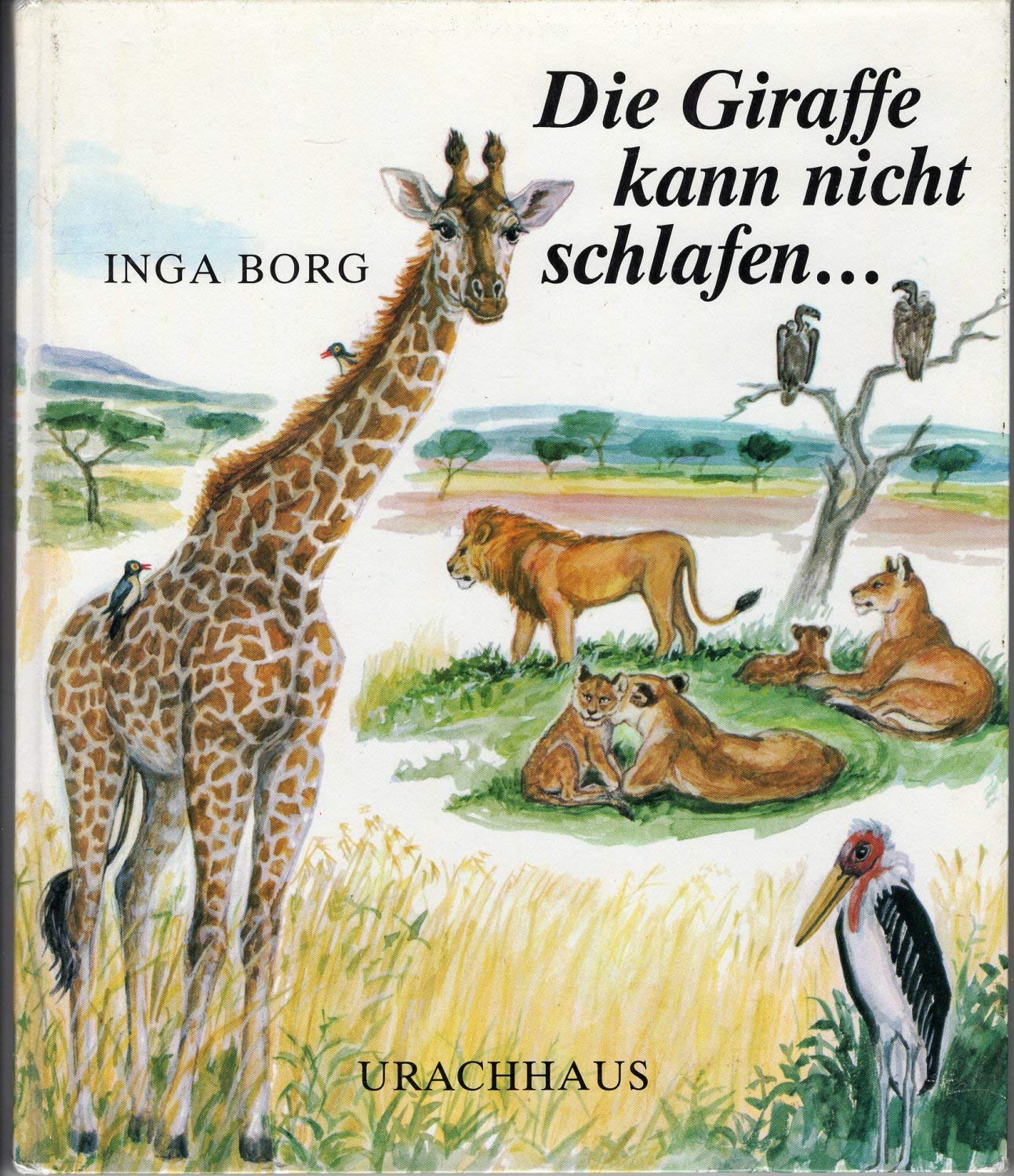 Die Giraffe kann nicht schlafen . . . Books