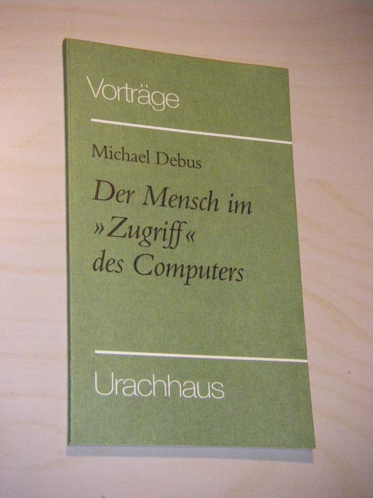 Product Image: Der Mensch im Zugriff des Computers