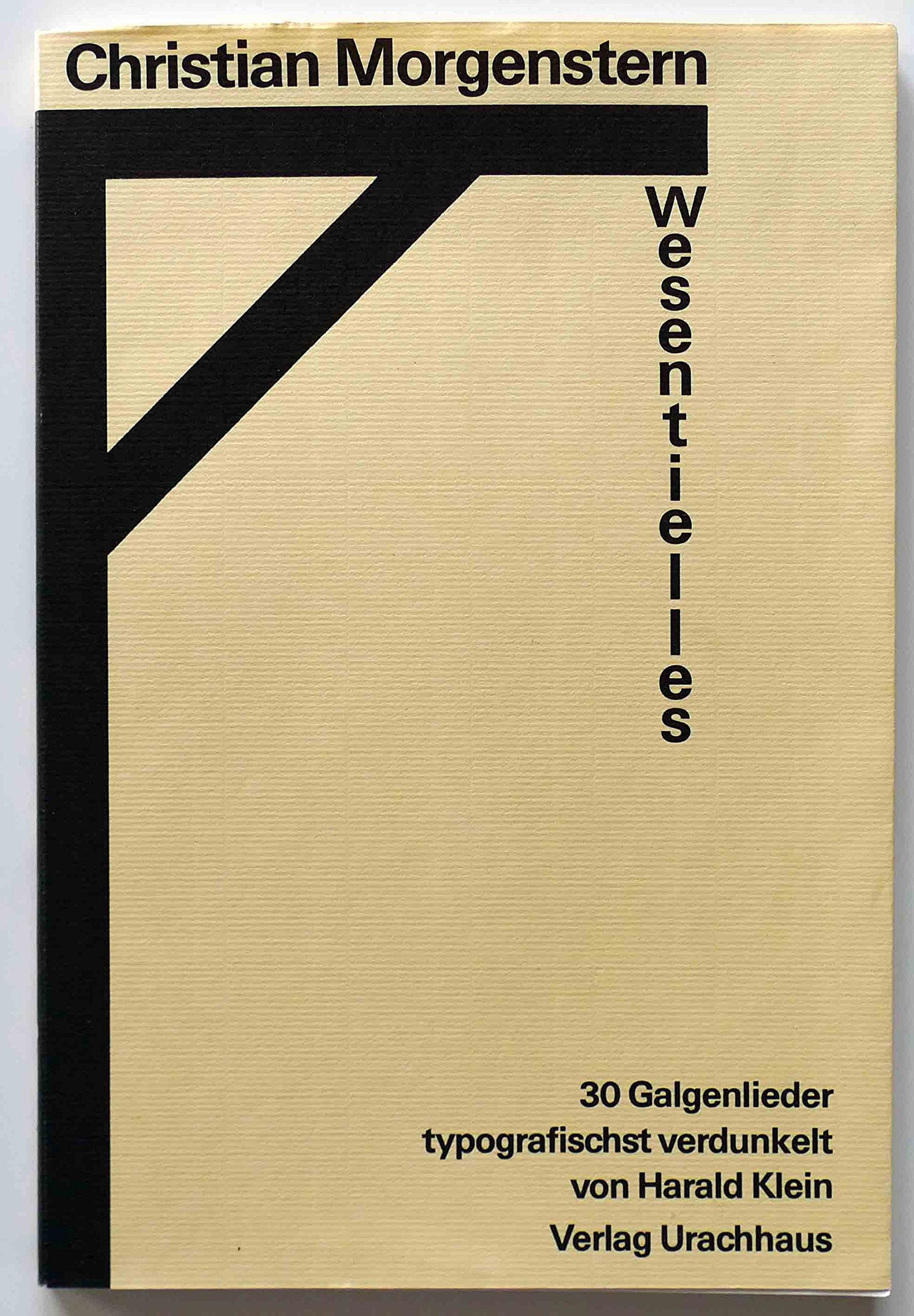 Wesentielles. 30 Galgenlieder, typografischst verdunkelt Books