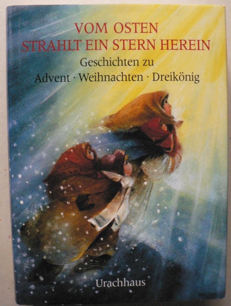 Vom Osten strahlt ein Stern herein Holiday Reading