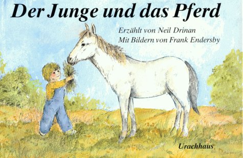 Der Junge und das Pferd Children's books