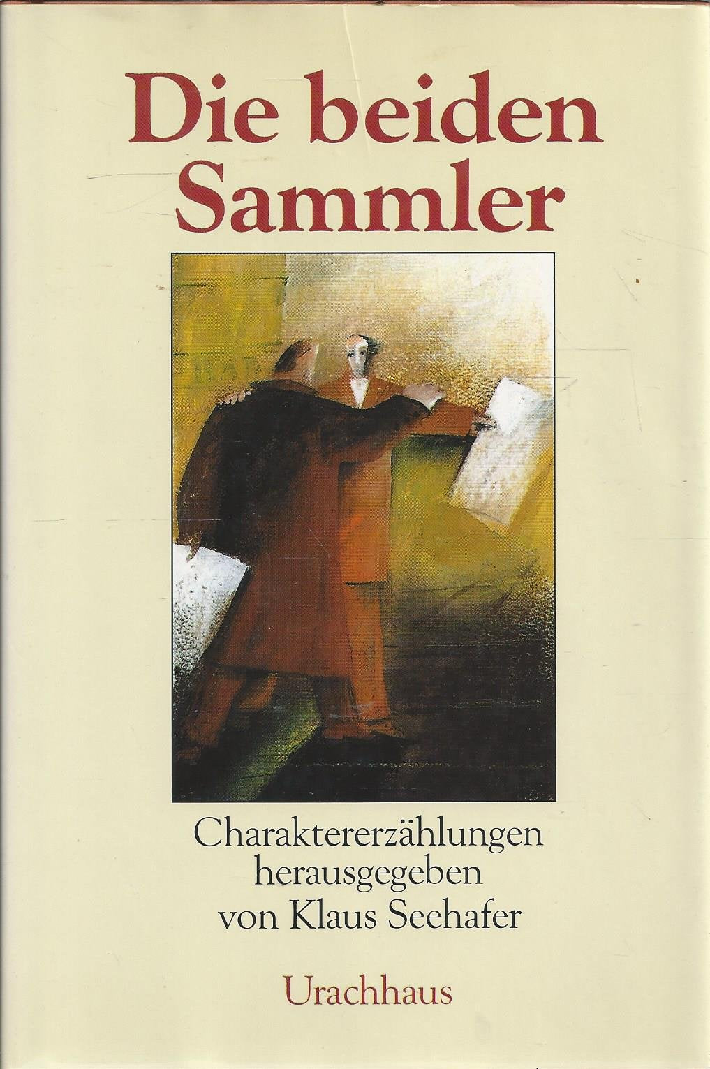 Die beiden Sammler. Charakter-Erzählungen Books