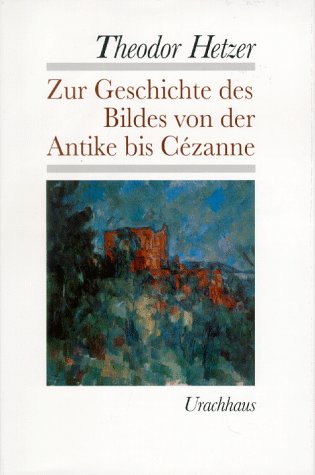 Zur Geschichte des Bildes von der Antike bis Cézanne Film, Art & Culture