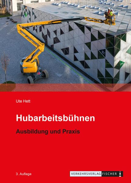 Hubarbeitsbühnen - Ausbildung und Praxis Books