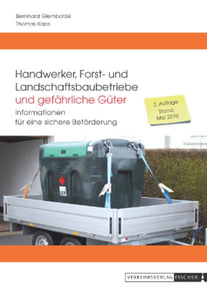 Handwerker, Forst- und Landschaftsbaubetriebe und gefährliche Güter book