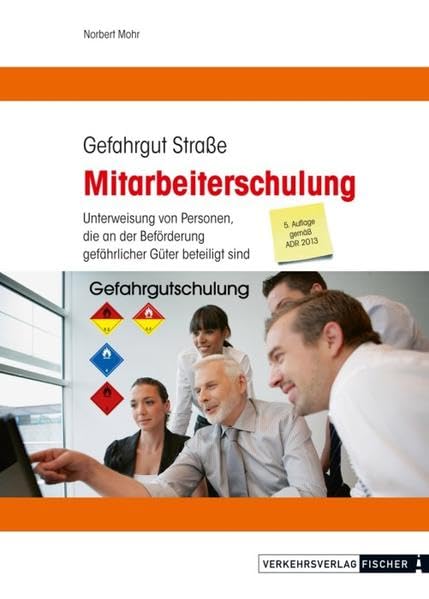 Mitarbeiterschulung Gefahrgut Strasse 2013 Leisure, Home & Garden