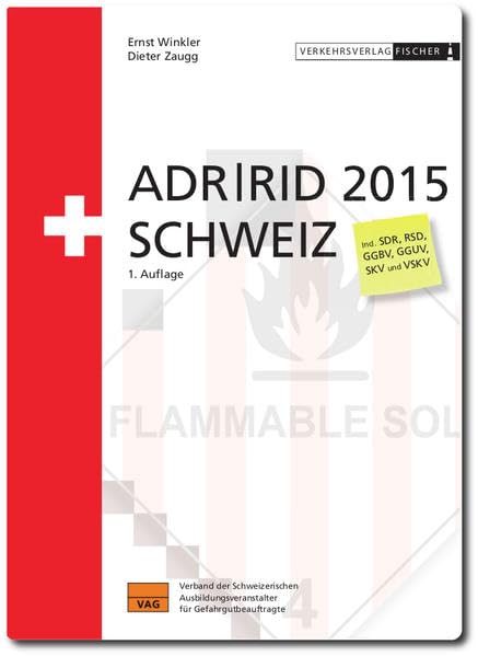 ADR / RID 2015 Schweiz: 1. Auflage incl. SDR, RSD, GGBV und SKV Leisure, Home & Garden