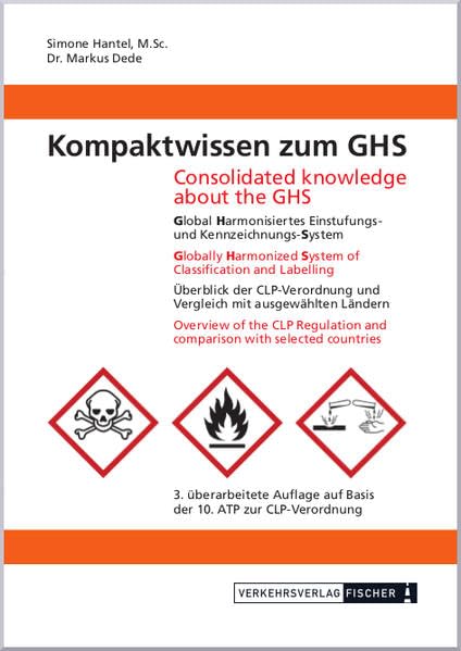 Kompaktwissen zum GHS: 3. Auflage 2016 Leisure, Home & Garden