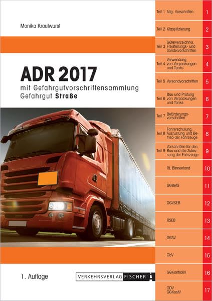ADR 2017 - 2. Auflage: mit Gefahrgutvorschriftensammlung Law