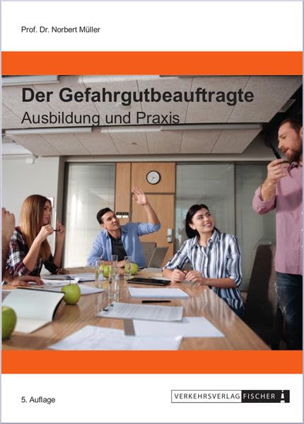 Der Gefahrgutbeauftragte - Ausbildung und Praxis 2019 Leisure, Home & Garden