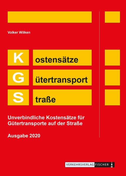 KGS 2020 - Kostensätze Gütertransport Straße Leisure, Home & Garden