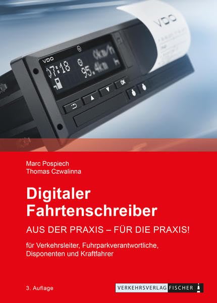 Digitaler Fahrtenschreiber - aus der Praxis für die Praxis Law