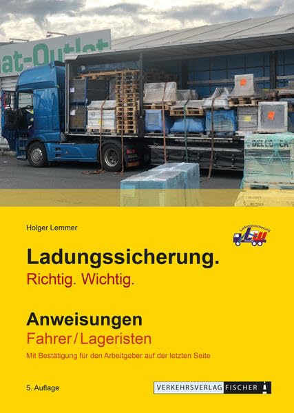 Ladungssicherung - Anweisungen Fahrer / Lageristen book