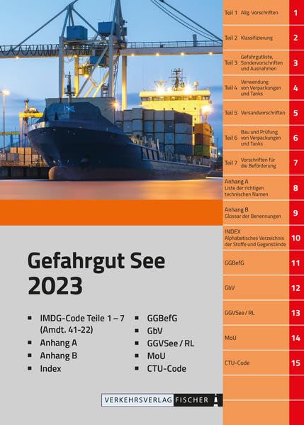 IMDG Code 2023 Gefahrgut See: Amtl. Deutsche Übersetzung incl. Amdt. 41-22 Law