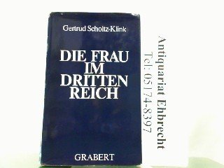 Die Frau im Dritten Reich: E. Dokumentation (German Edition) book