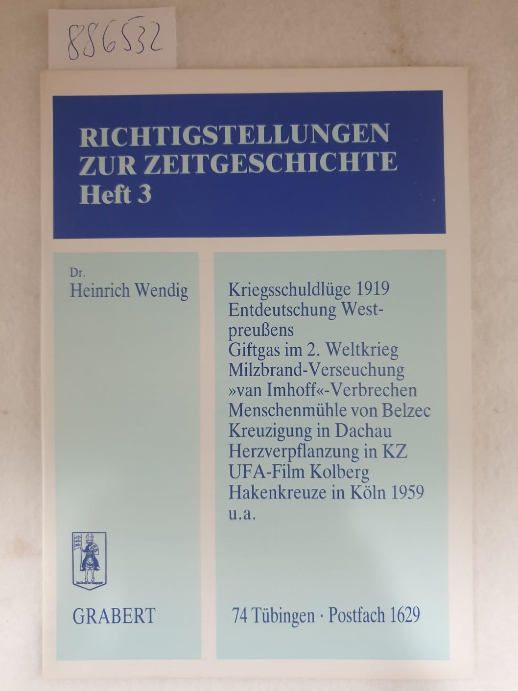 Richtigstellungen zur Zeitgeschichte 03 book
