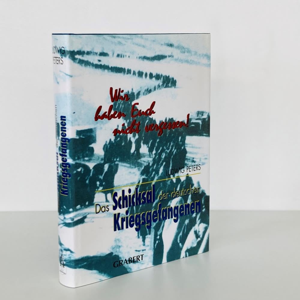 Das Schicksal der deutschen Kriegsgefangenen book