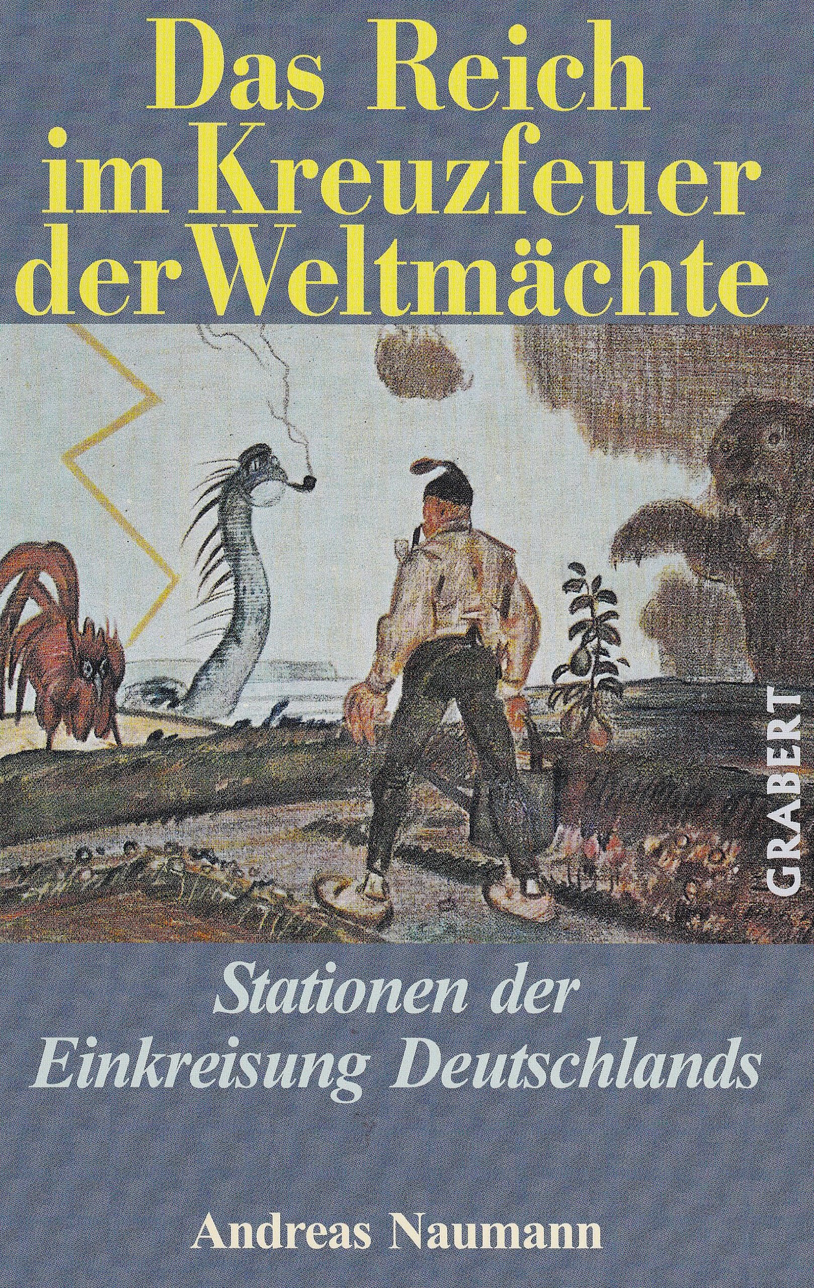 Das Reich im Kreuzfeuer der Weltmächte book