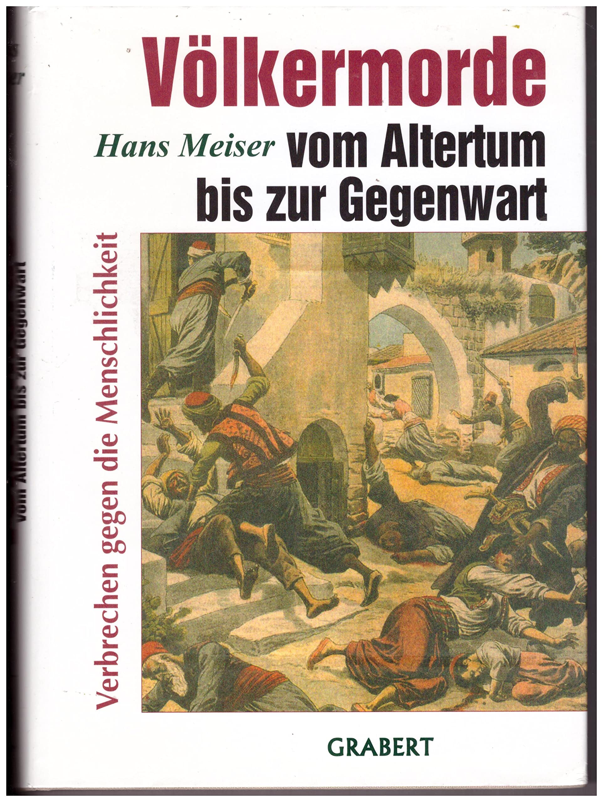 Völkermorde vom Altertum bis zur Gegenwart book