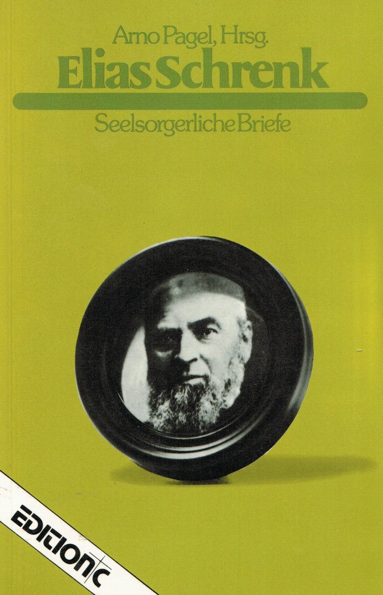 Elias Schrenk, Seelsorgerliche Briefe Essays & Short Stories