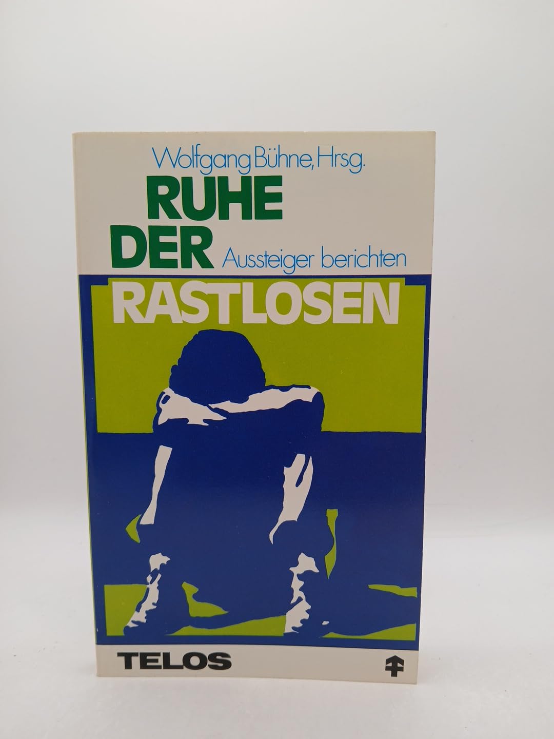 Ruhe der Rastlosen. Aussteiger berichten Social Sciences