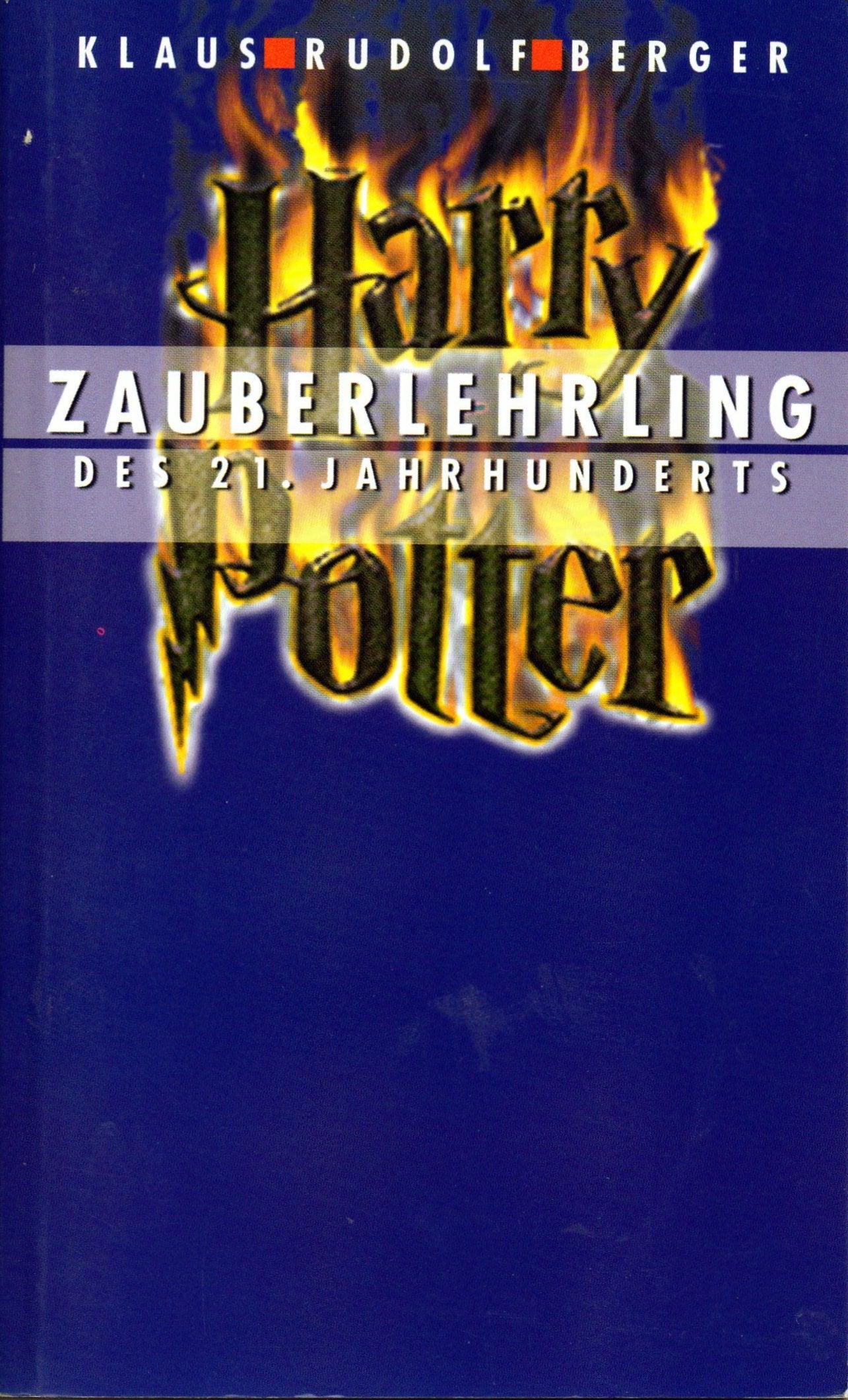 Harry Potter - Zauberlehrling des 21. Jahrhunderts Books