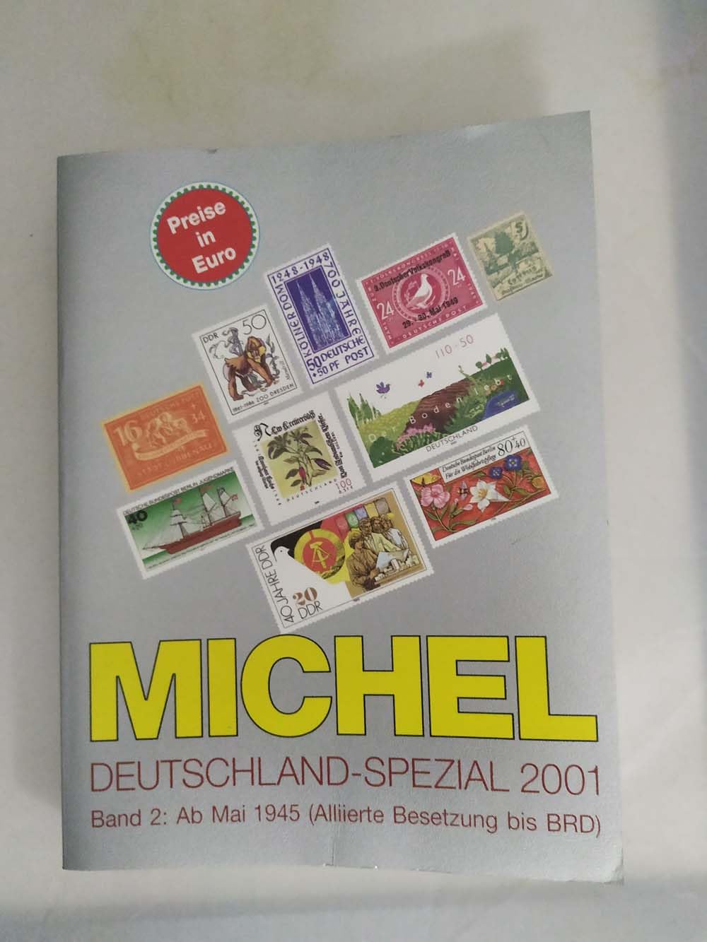 Michel Deutschland-Spezial-Katalog 2001, 2 Bde., Bd.2, Ab Mai 1945 (Alliierte Besetzung bis BRD) Reference Books