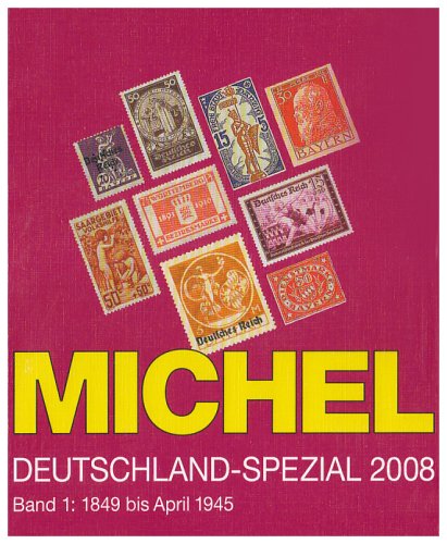 MICHEL-Deutschland-Spezial-Katalog 2008, Band 1: In Farbe Hobbies & Crafts