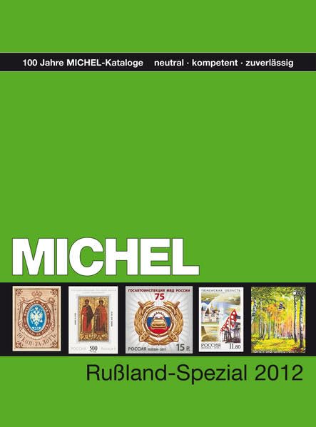 MICHEL-Russland-Spezial-Katalog 2012 Hobbies & Crafts