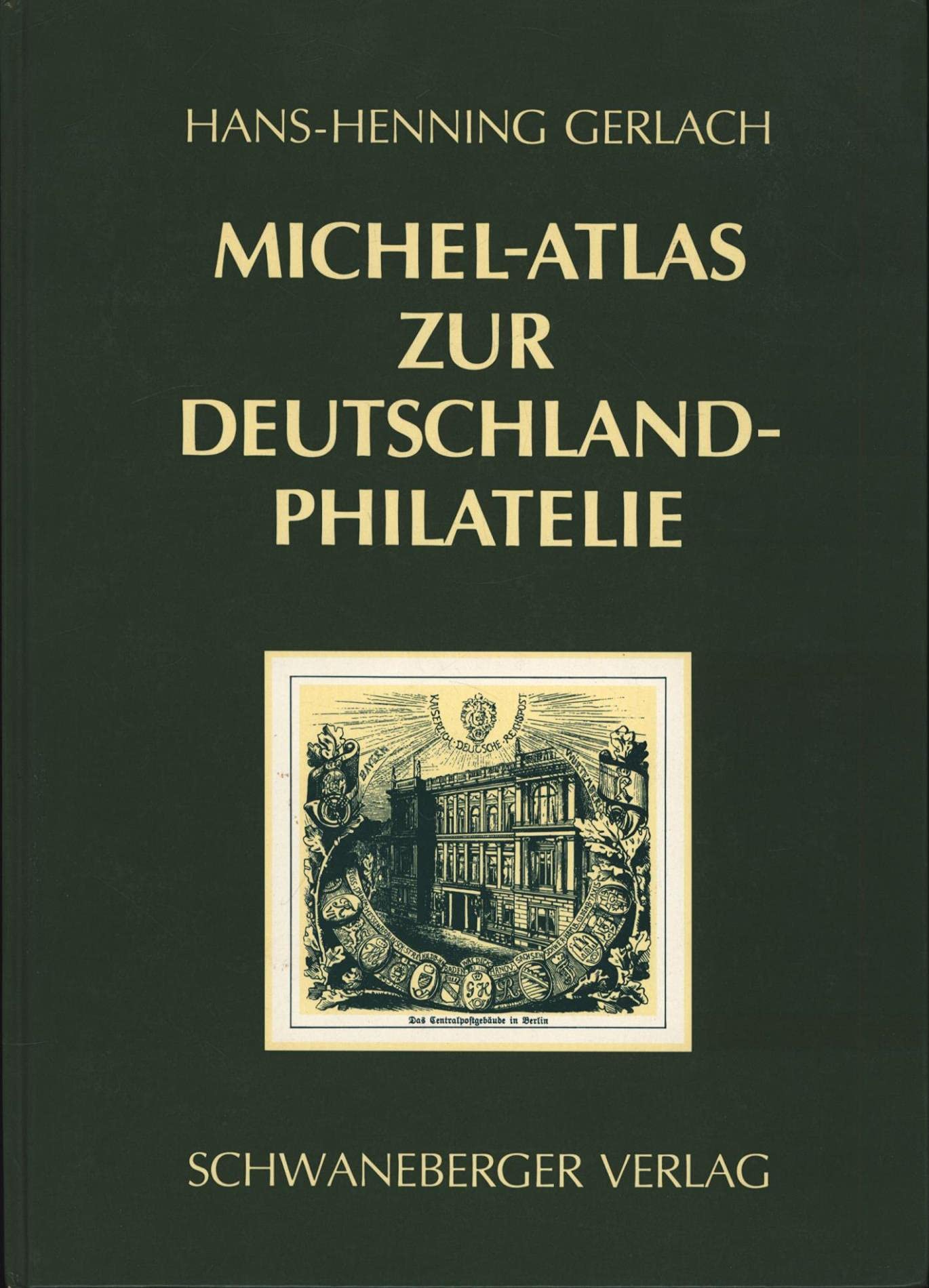 Michel-Atlas zur Deutschland Philatelie. book
