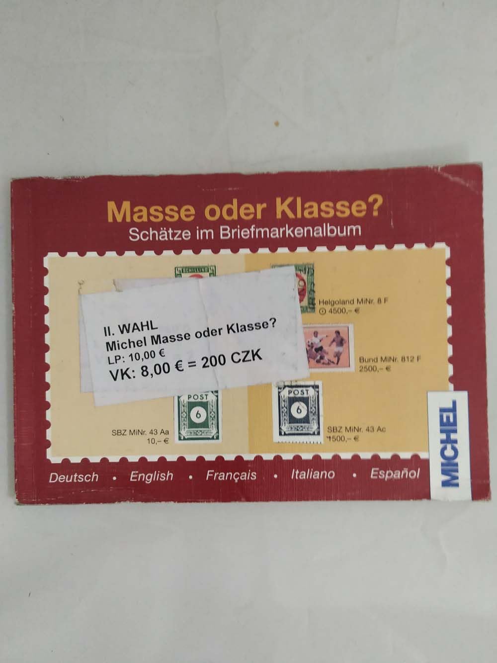 Michel Masse oder Klasse: Schätze im Briefmarkenalbum Hobbies & Crafts