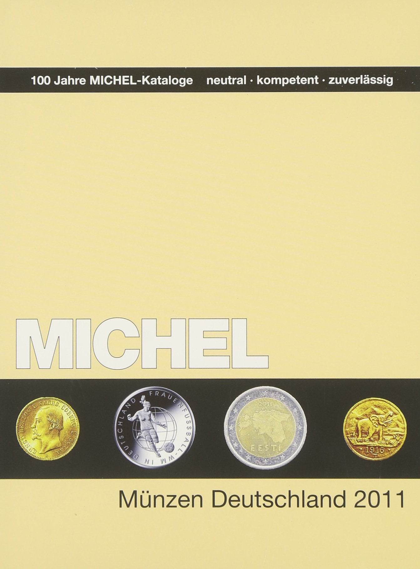 MICHEL-Münzen-Katalog Deutschland 2011 Hobbies & Crafts