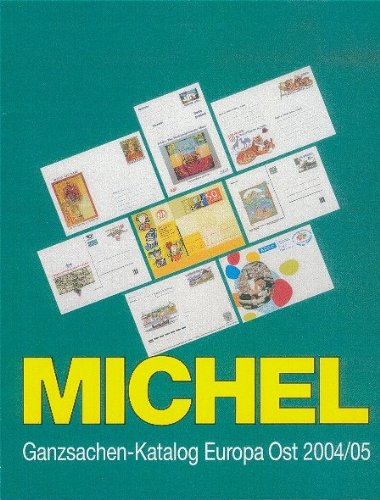 Michel Ganzsachen-Katalog Europa Ost 2004/2005 Hobbies & Crafts