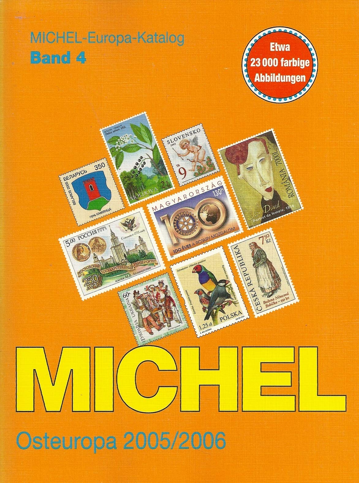 MICHEL-Osteuropa-Katalog 2005/06 (EK 4) Reference Books