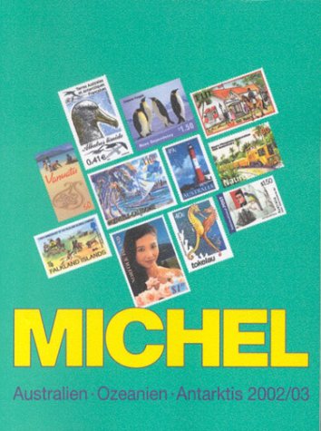 Michel Übersee-Katalog, Bd.7, Australien 2002 Reference Books