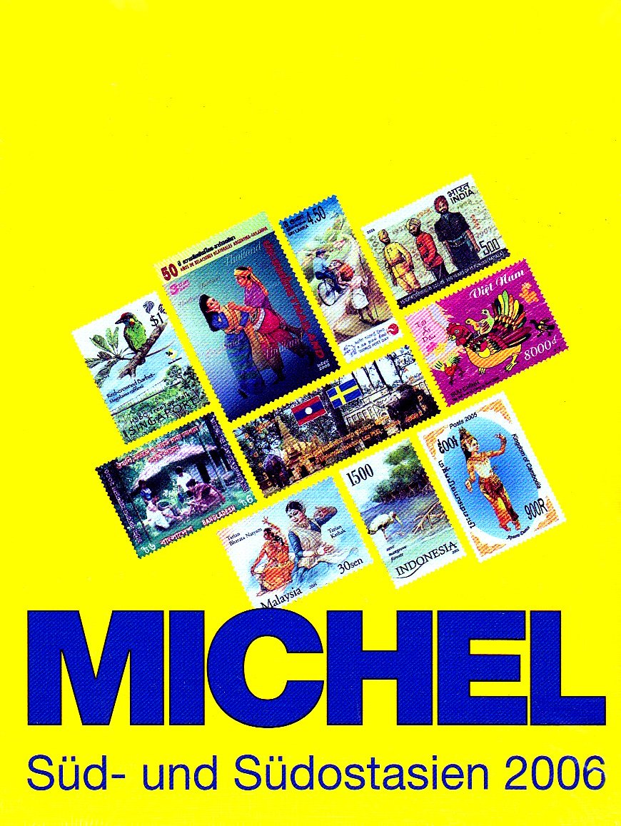 MICHEL-Süd- und Südostasien-Katalog 2006 (ÜK 8) Hobbies & Crafts