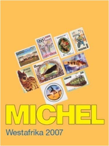 MICHEL-Westafrika-Katalog 2007 (ÜK 5) Hobbies & Crafts