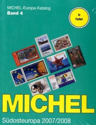 MICHEL-Südosteuropa-Katalog 2007 /2008 (EK 4) Reference Books