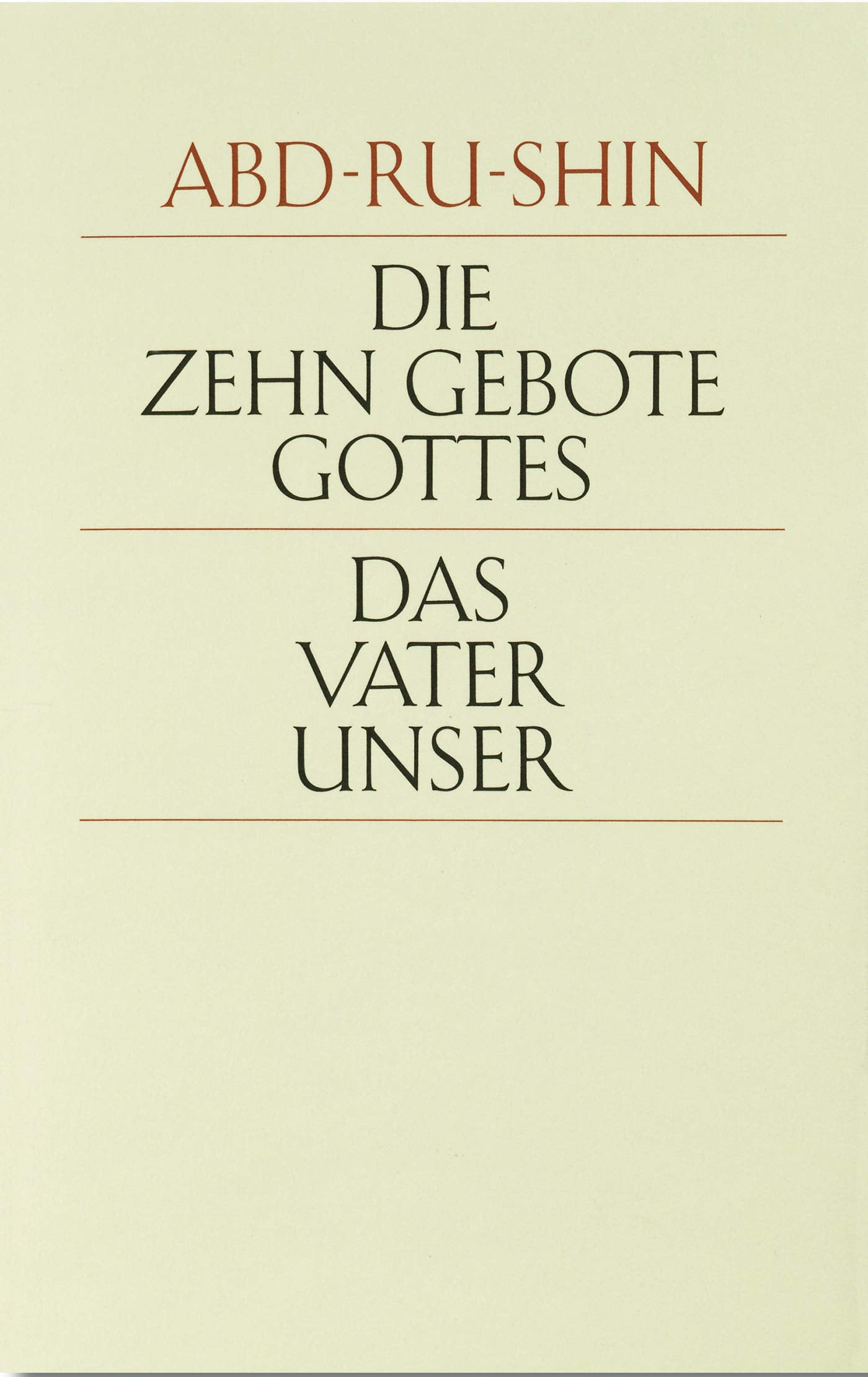 Die zehn Gebote Gottes. Das Vaterunser Philosophy