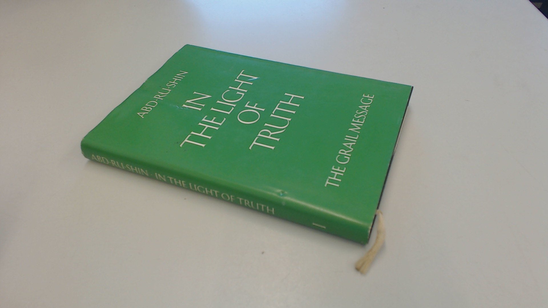 "In the Light of Truth - The Grail Message. Englische Ausgabe von ""Im Lichte der Wahrheit""" Philosophy