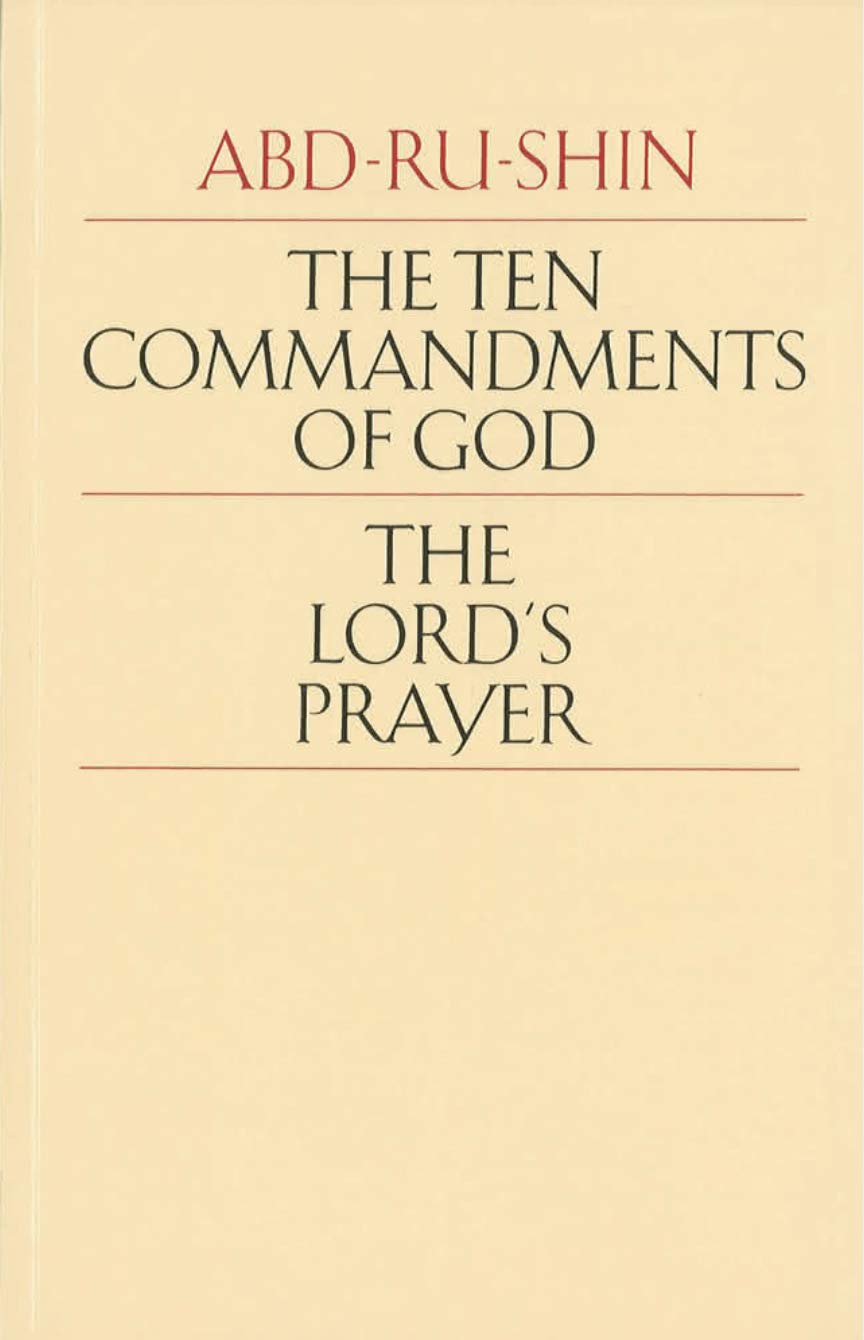 The Ten Commandments of God and the Lord's Prayer Philosophy