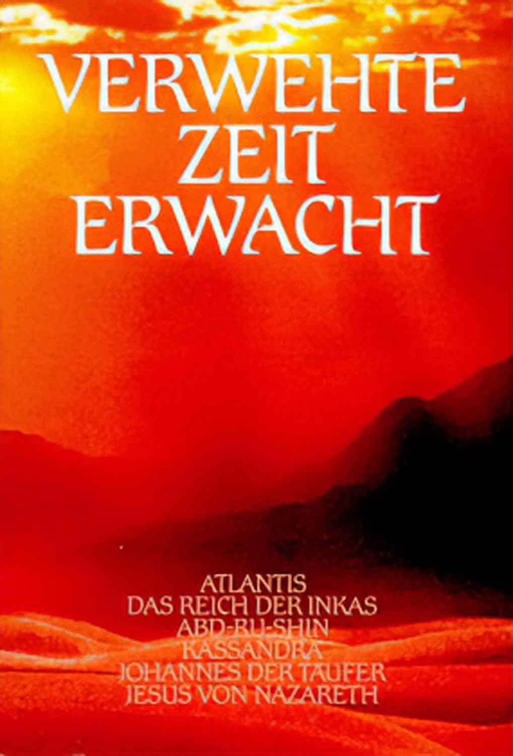 Verwehte Zeit erwacht II Philosophy