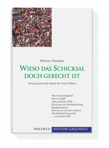 Wieso das Schicksal doch gerecht ist Religion & Esotericism