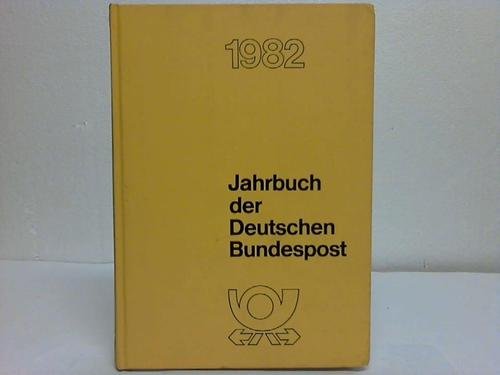 Jahrbuch der Deutschen Bundespost. 33. Jahrgang 1982 Books