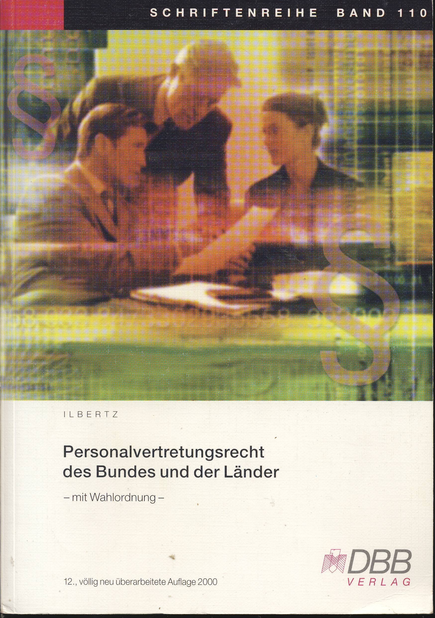 Personalvertretungsrecht des Bundes und der Länder. -Mit Wahlordnung-, Praktisches Handbuch mit Erläuterungen, Rechtsprechungsübersicht, Begriffsbestimmungen und Mustern Business, Finance & Career