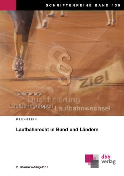 Laufbahnrecht in Bund und Ländern (Schriftenreihe) Law