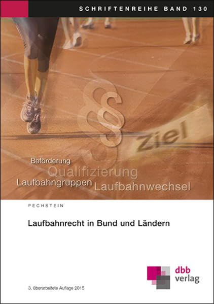 Laufbahnrecht in Bund und Ländern (Schriftenreihe) Law